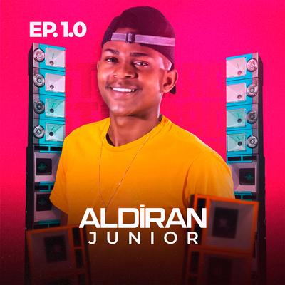 Aldiran Junior, EP. 1.0's cover