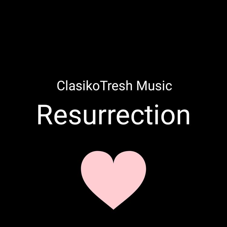 ClasikoTresh Music's avatar image