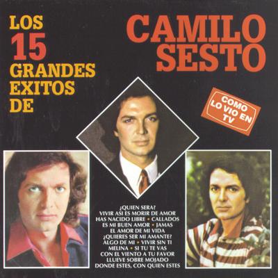 Donde Estés, Con Quien Estés By Camilo Sesto's cover