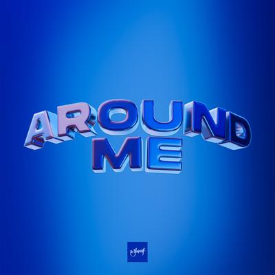 Around Me By Melsen's cover
