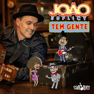 Tem Gente By João Suplicy's cover