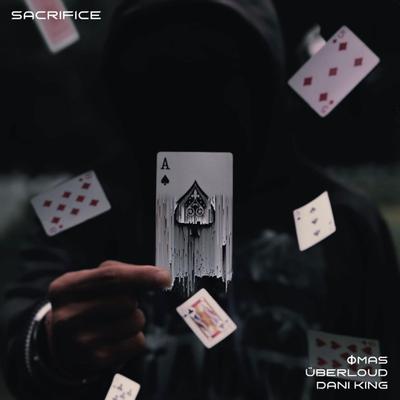 Sacrifice By Omas, Dani King, Überloud's cover