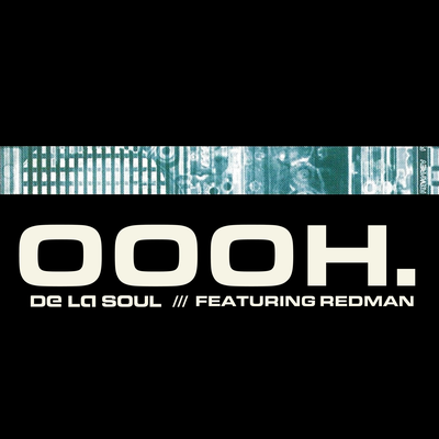Oooh (Single Mix) By De La Soul, Redman's cover