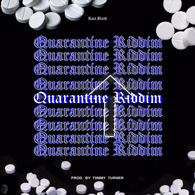 Quarantine Riddim's cover