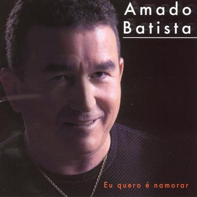 Alucinação By Amado Batista's cover