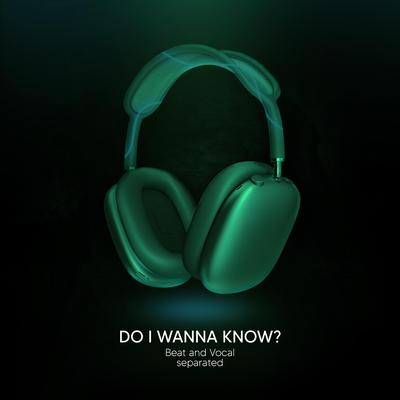 Do I Wanna Know? (9D Audio) By Shake Music's cover