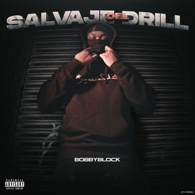 Salvaje Del Drill's cover