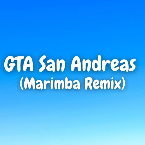 GTA San Andreas (Marimba Version)'s cover