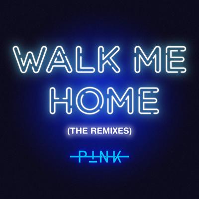 Walk Me Home (The Remixes)'s cover