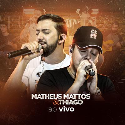 Cheiro de Saudade (Ao Vivo) By Matheus Mattos e Thiago's cover