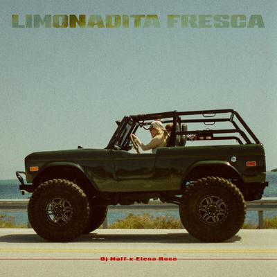 Limonadita Fresca By DJ Maff, ELENA ROSE's cover