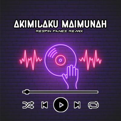Dj Akimilaku Maimunah (Remix)'s cover