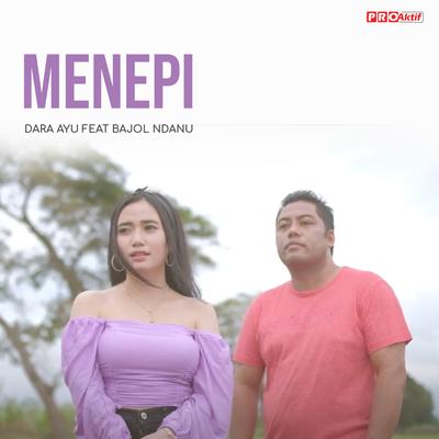 Menepi By Dara Ayu, Bajol Ndanu's cover