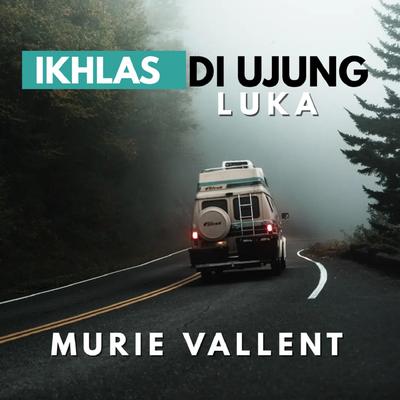 Ikhlas Di ujung luka's cover