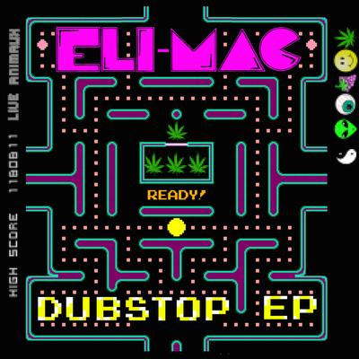 Dub Stop By Eli-Mac's cover