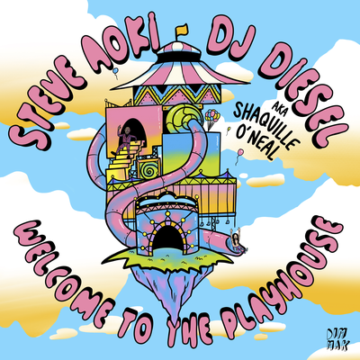 Welcome to the Playhouse By Steve Aoki, Shaquille O'Neal's cover