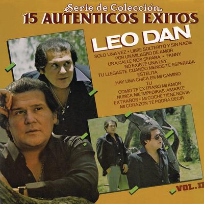 15 Auténticos Éxitos Leo Dan's cover