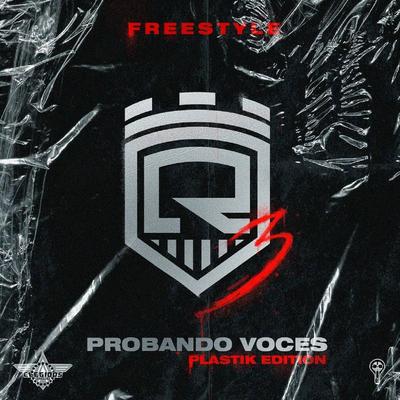 Probando Voces 3 (Free Style) [Plastik Edition] By Cosculluela's cover