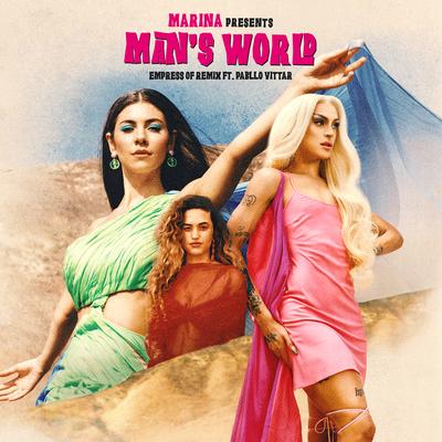 Man's World (Empress Of Remix) [feat. Pabllo Vittar] By MARINA, Pabllo Vittar, Empress Of's cover