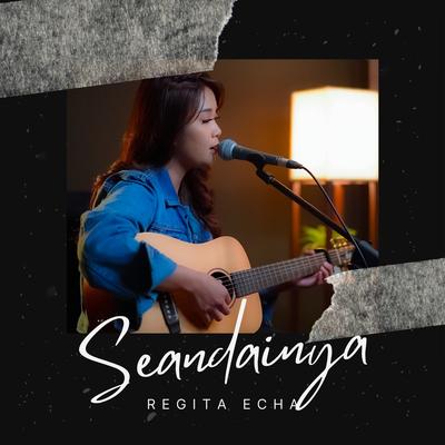 Seandainya By Regita Echa's cover