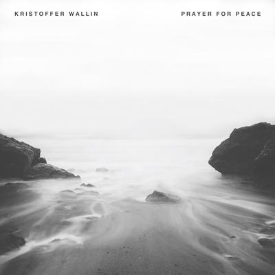 Prayer For Peace By Kristoffer Wallin's cover