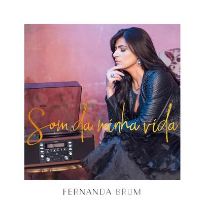 Som da Minha Vida By Fernanda Brum's cover