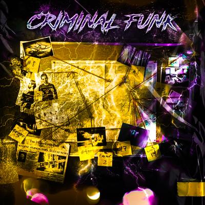 CRIMINAL FUNK By DJ GUDOG's cover