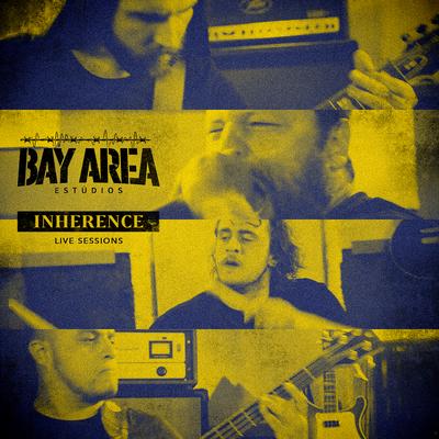 Vile, but Divine (Live) By Bay Area Estúdios, Inherence's cover