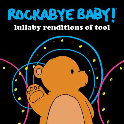 Lateralus By Rockabye Baby!'s cover