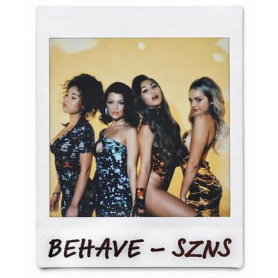 Behave By SZNS's cover