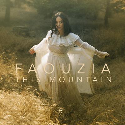 This Mountain By Faouzia's cover