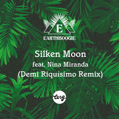 Silken Moon (Demi Riquísimo Remix) By Earthboogie's cover
