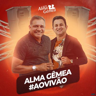 Mordida de Amor (Ao Vivo) By Banda Alma Gêmea's cover