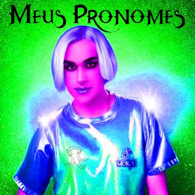 Meus Pronomes's cover