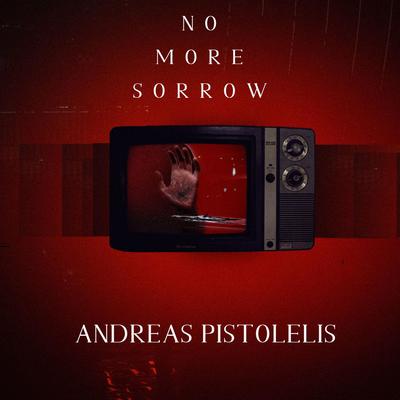 No More Sorrow By Andreas Pistolelis's cover