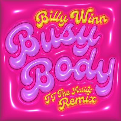 Busy Body (TT The Artist Remix)'s cover