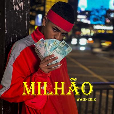 Milhão By WAGNERIZ, v y n e's cover