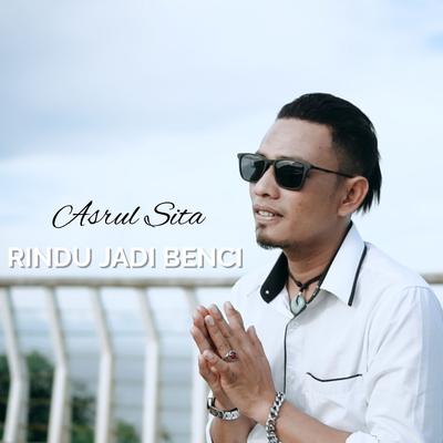 Rindu Jadi Benci's cover