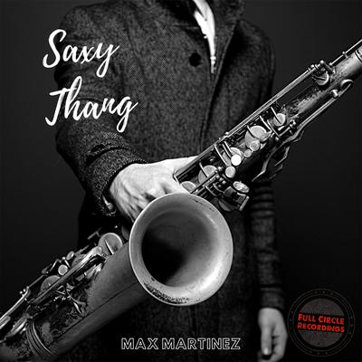 Saxy Thang's cover