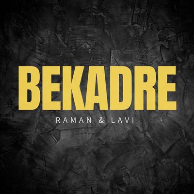 bekadre new Punjabi song's cover