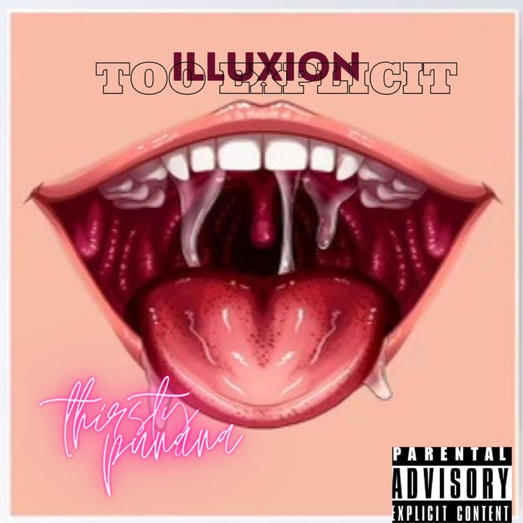 illuxion too explicit's avatar image