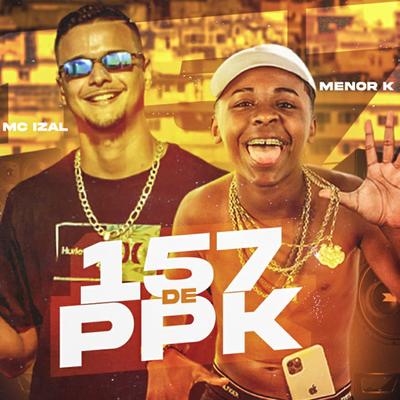 157 de Ppk By Mc Izal, Menor K's cover