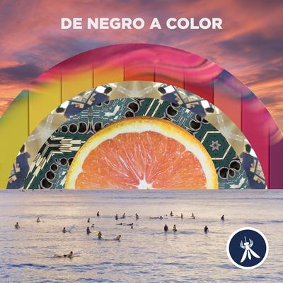 De Negro a Color By Fer Soberón's cover