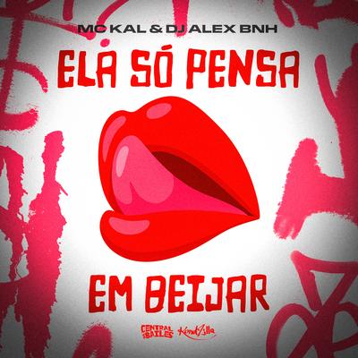 Ela Só Pensa Em Beijar's cover