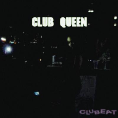 Club Queen By Club Eat's cover