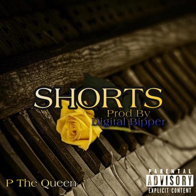 Shorts By P the Queen's cover