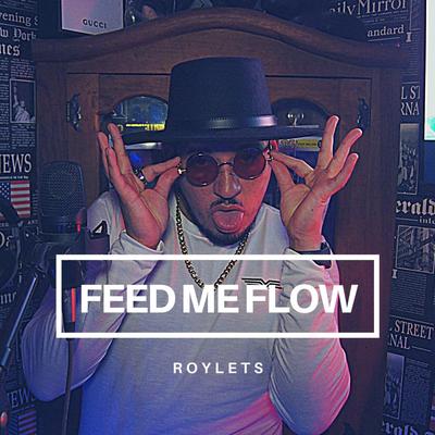 Feed Me Flow's cover