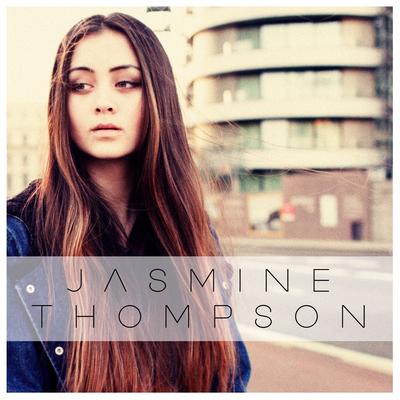 Like I'm Gonna Lose You By Jasmine Thompson's cover