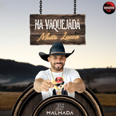 Na Vaquejada Muito Louca By Zé Malhada's cover