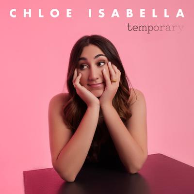temporary By Chloe Isabella's cover